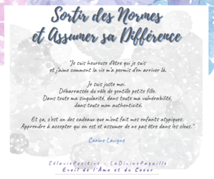 SORTIR DES NORMES ET ASSUMER SA DIFFERENCE