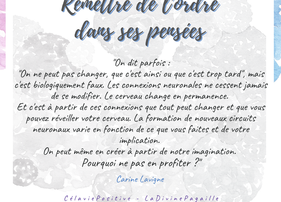 REMETTRE DE L’ORDRE DANS SES PENSEES