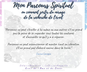 LA RECHERCHE DE L’EVEIL