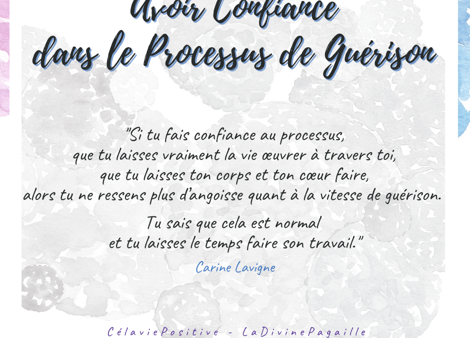 LE PROCESSUS DE GUERISON