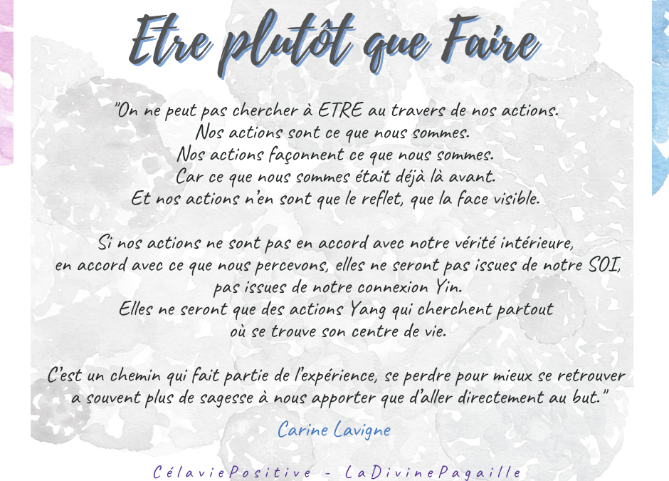 CHERCHER À ÊTRE PLUTÔT QU’À FAIRE