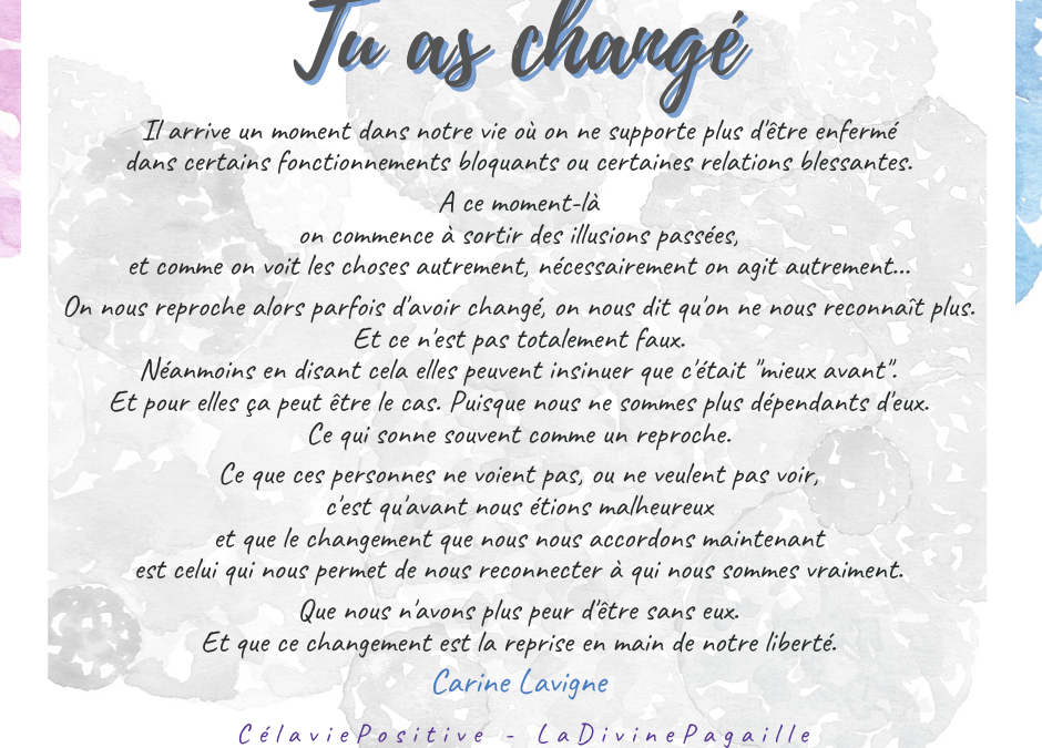 TU AS CHANGÉ