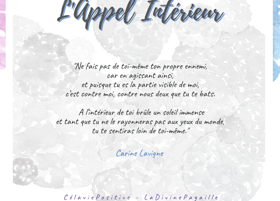 L’APPEL INTERIEUR DE SON ÂME